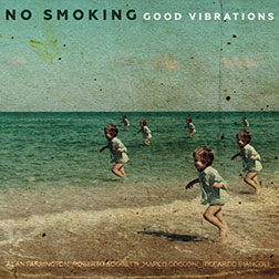 NO SMOKING “GOOD VIBRATIONS”